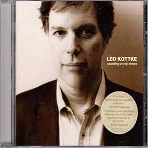 Leo Kottke - Standing In My Shoes Mp3