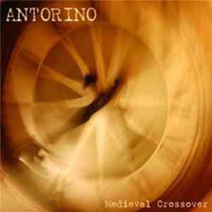 Antorino - Medieval Crossover Mp3