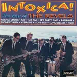 The Revels - Intoxica! The Best Of The Revels Mp3