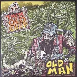 Them Old Crap - Old Man Mp3