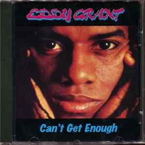 Eddy Grant - Can't Get Enough Mp3