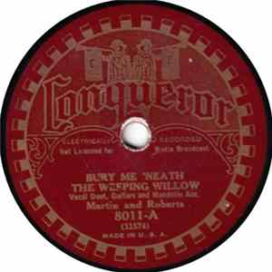 Martin And Roberts - Bury Me 'Neath The Weeping Willow / Dying Cowboy Mp3