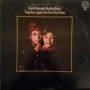 Carol Burnett & Martha Raye - Together Again For The First TIme Mp3