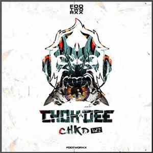Chok Dee - CHKD Vol 2 Mp3