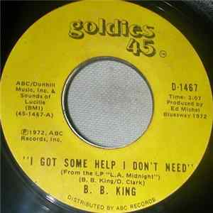 B.B. King - I Got Some Help I Don't Need / Sweet Sixteen Mp3