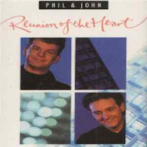 Phil & John - Reunion Of The Heart Mp3
