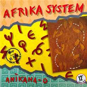 Afrika System - Anikana-O Mp3