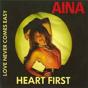 Aina - Heart First Mp3