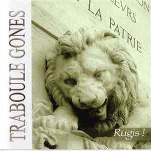 Traboule Gones - Rugis! Mp3