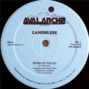 Landslide - Never Let You Go / Jam Party Mp3