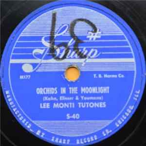 Lee Monti Tutones - Orchids In The Moonlight / Should I Mp3