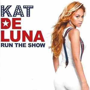 Kat DeLuna - Run The Show Mp3