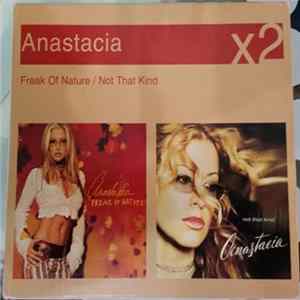 Anastacia - Freak Of Nature / Not That Kind Mp3