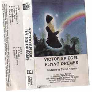 Victor Spiegel - Flying Dreams Mp3