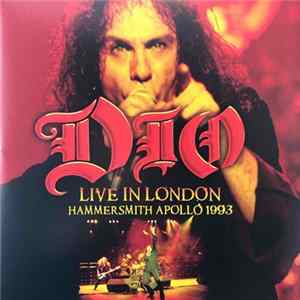 Dio - Live In London: Hammersmith Apollo 1993 Mp3