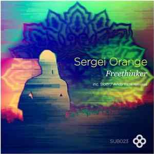 Sergei Orange - Freethinker Mp3