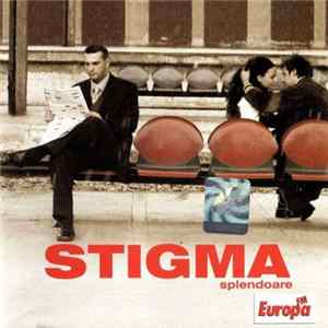 Stigma - Splendoare Mp3