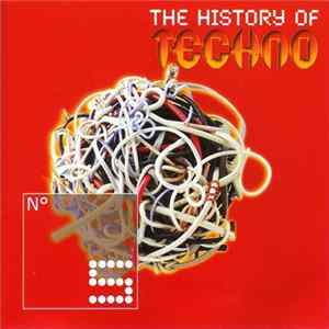Various - The History Of Techno Part 5 Mp3