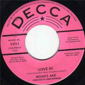 Noah's Ark - Love In / I Get All The Luck Mp3