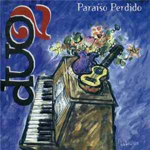 Duo 2 - Paraíso Perdido Mp3