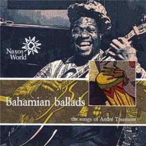 André Toussaint - Bahamian Ballads Mp3