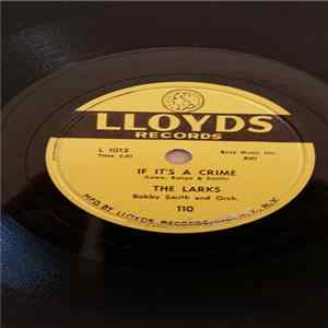The Larks - If It's A Crime / Tippin' In Mp3