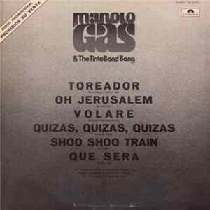 Manolo Gas & The Tinto Band Bang - Manolo Gas & The Tinto Band Bang Mp3