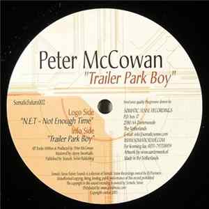Peter McCowan - Trailer Park Boy Mp3