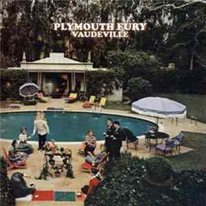 Plymouth Fury - Vaudeville Mp3