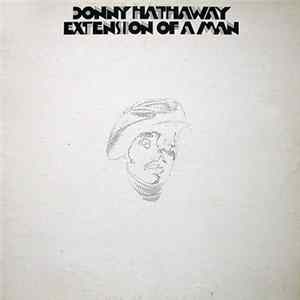 Donny Hathaway - Extension Of A Man Mp3