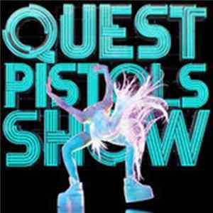 Quest Pistols Show - Soundtrack Mp3