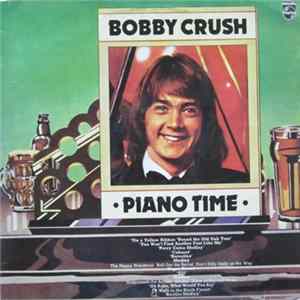 Bobby Crush - Piano Time Mp3