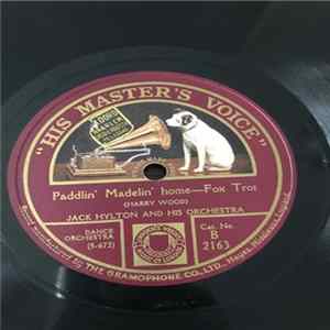 Jack Hylton And His Orchestra - Paddlin' Madelin' Home / When The Bloom Is On The Heather Mp3