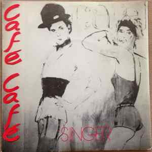 Café Café - Singer/Honolulu Mp3