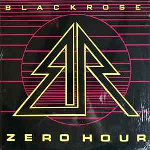 Black Rose - Zero Hour Mp3