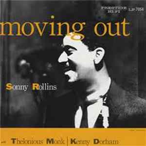 Sonny Rollins - Moving Out Mp3