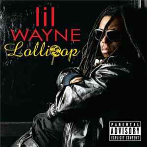Lil Wayne - Lollipop Mp3