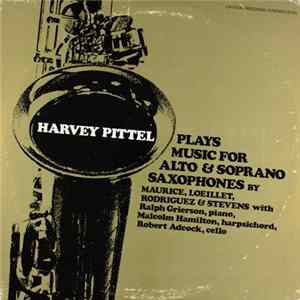 Harvey Pittel - Plays Music For Alto & Soprano Saxophones Mp3