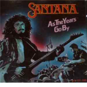 Santana - As The Years Go By Mp3