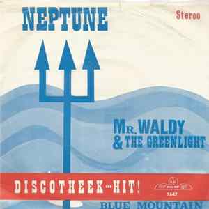 Mr. Waldy And Greenlight - Neptune Mp3
