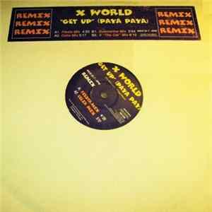 X-World - Get Up (Paya Paya) (Remix) Mp3