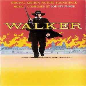 Joe Strummer - Walker (Original Motion Picture Soundtrack) Mp3