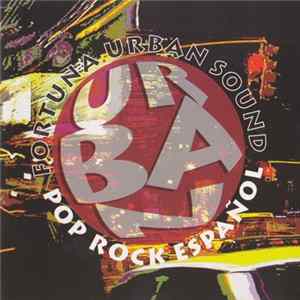 Various - Fortuna Urban Sound Pop Rock Español Mp3
