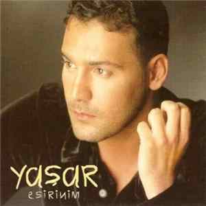Yaşar - Esirinim Mp3