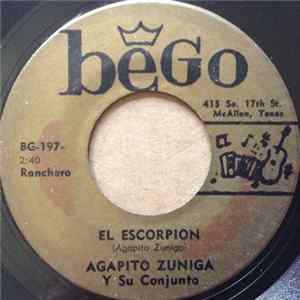 Agapito Zuniga Y Su Conjunto - El Escorpion Mp3