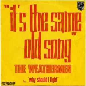 The Weathermen - It's The Same Old Song Mp3