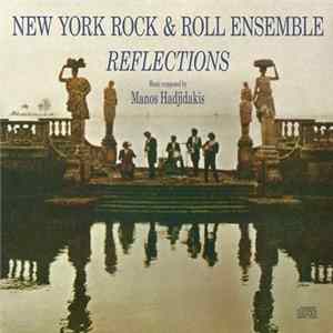 New York Rock & Roll Ensemble - Reflections Mp3
