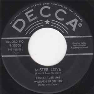 Ernest Tubb and The Wilburn Brothers - Mister Love Mp3