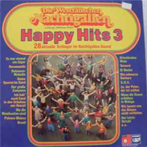Die Westfälischen Nachtigallen - Happy Hits 3 (28 Aktuelle Schlager Im Nachtigallen-Sound) Mp3
