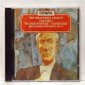 Wagner • Bruckner – Mravinsky, Leningrad Philharmonic Orchestra - Wagner Overture - Tannhauser • Bruckner Symphony No. 9 Mp3